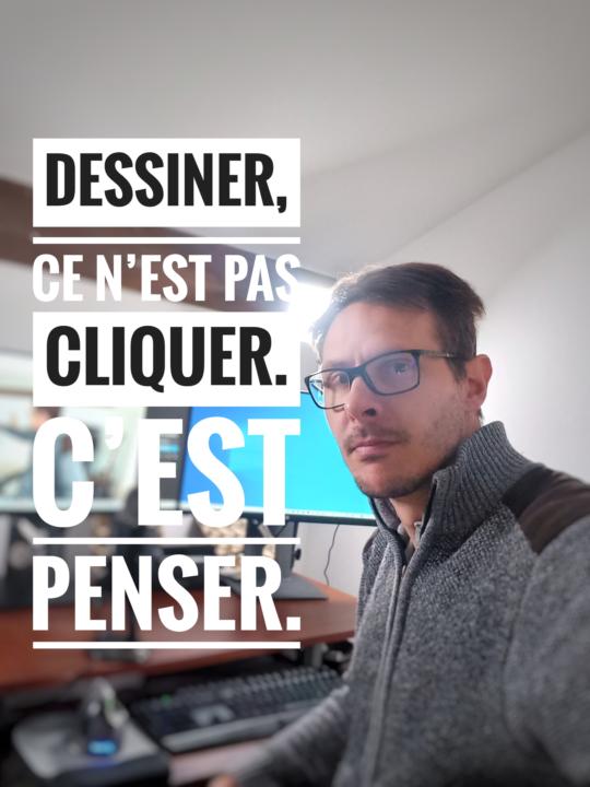 Dessiner n'est pas cliquer
