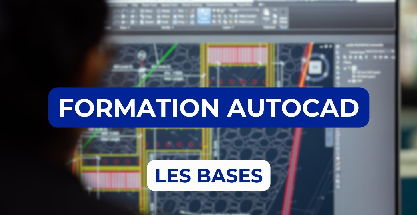 Formation AUTOCAD : Les bases