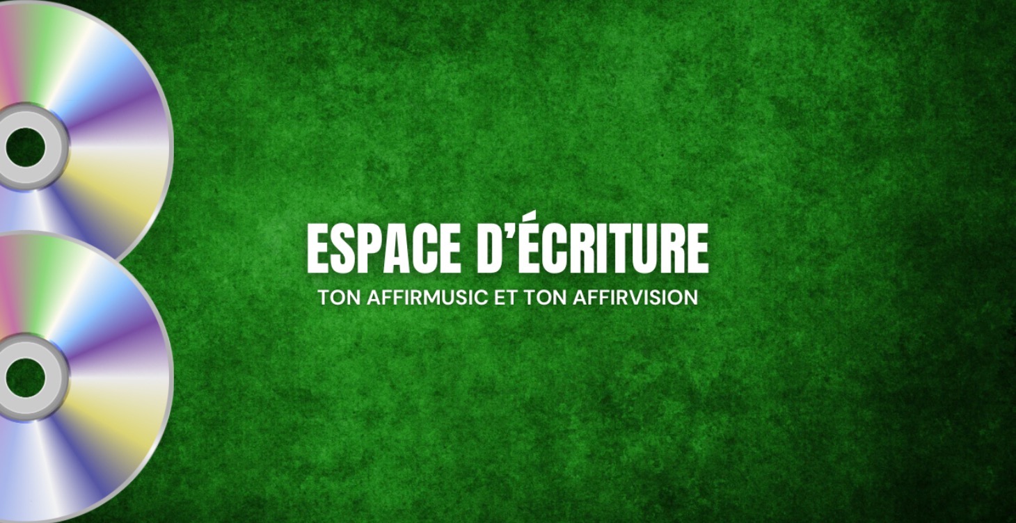 Affirmusic + Affirvision Sur Mesure