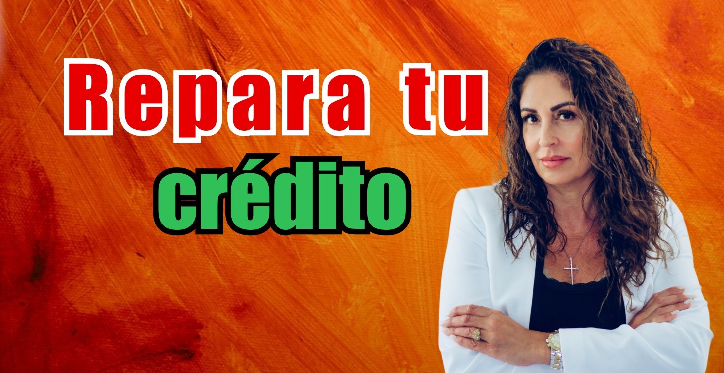 Repara tu crédito