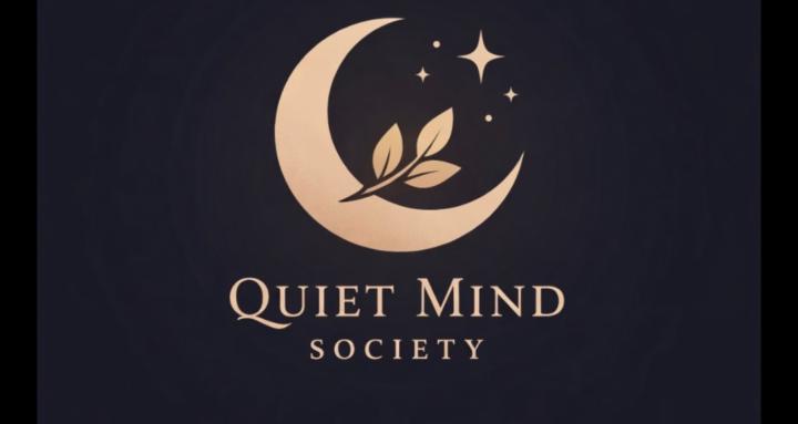 Quiet Mind Society 🤍