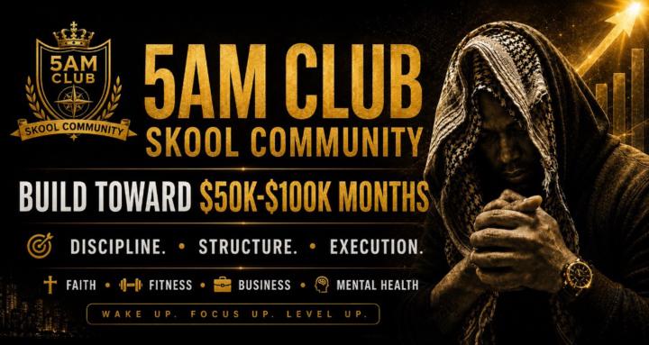 5AM Club | Legacy Network