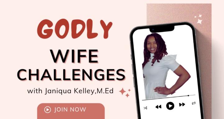 Godly Wife Challenge Community