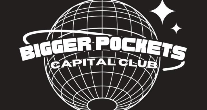 BiggerPockets Capital Club