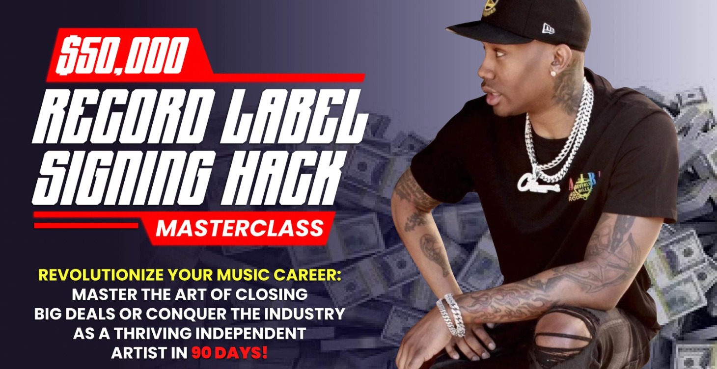 50K Record Label Signing Hack Masterclass Replay