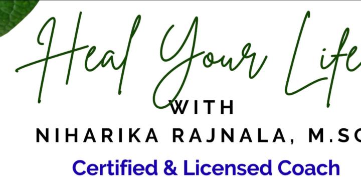 Heal Your Life with Niharika🌿