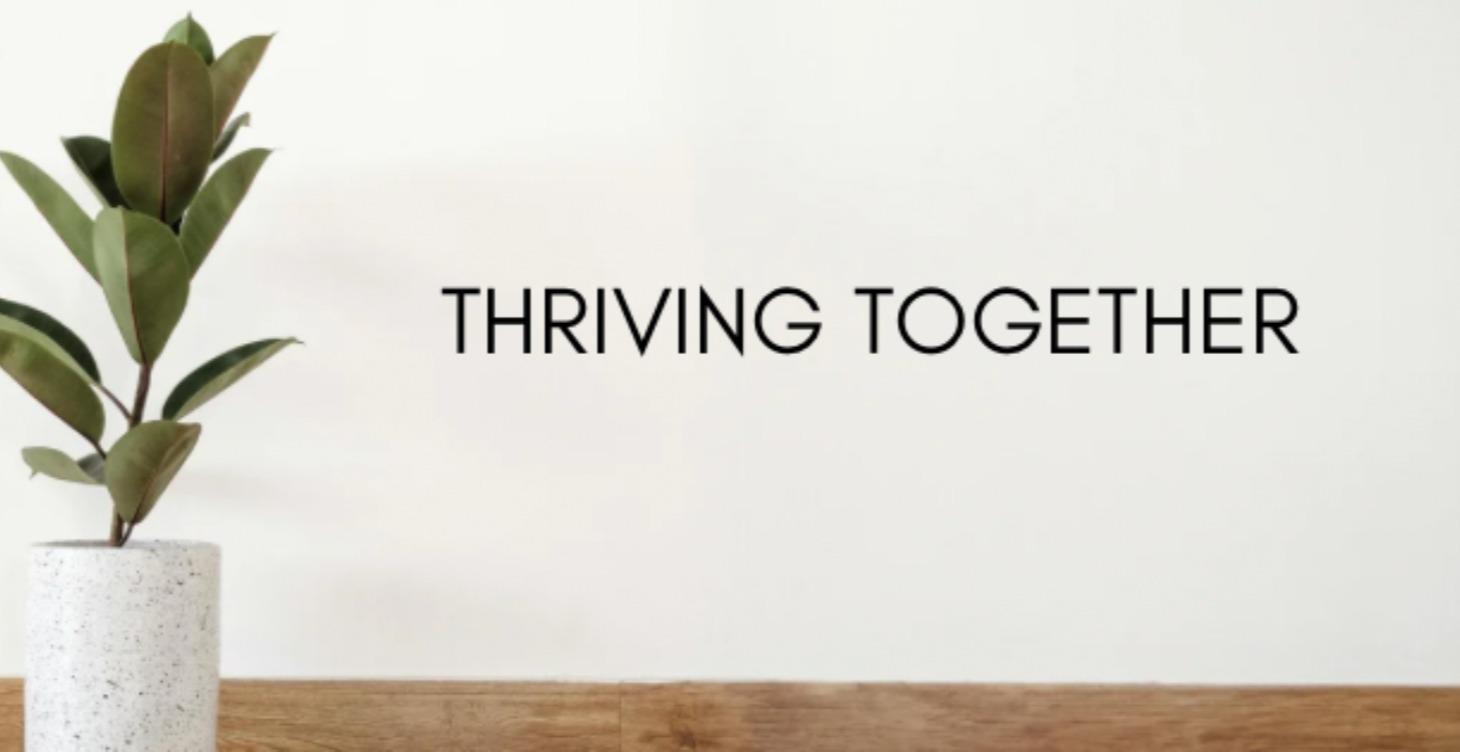 Thriving Together