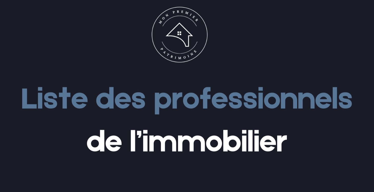 Liste des professionnels de l'immobilier