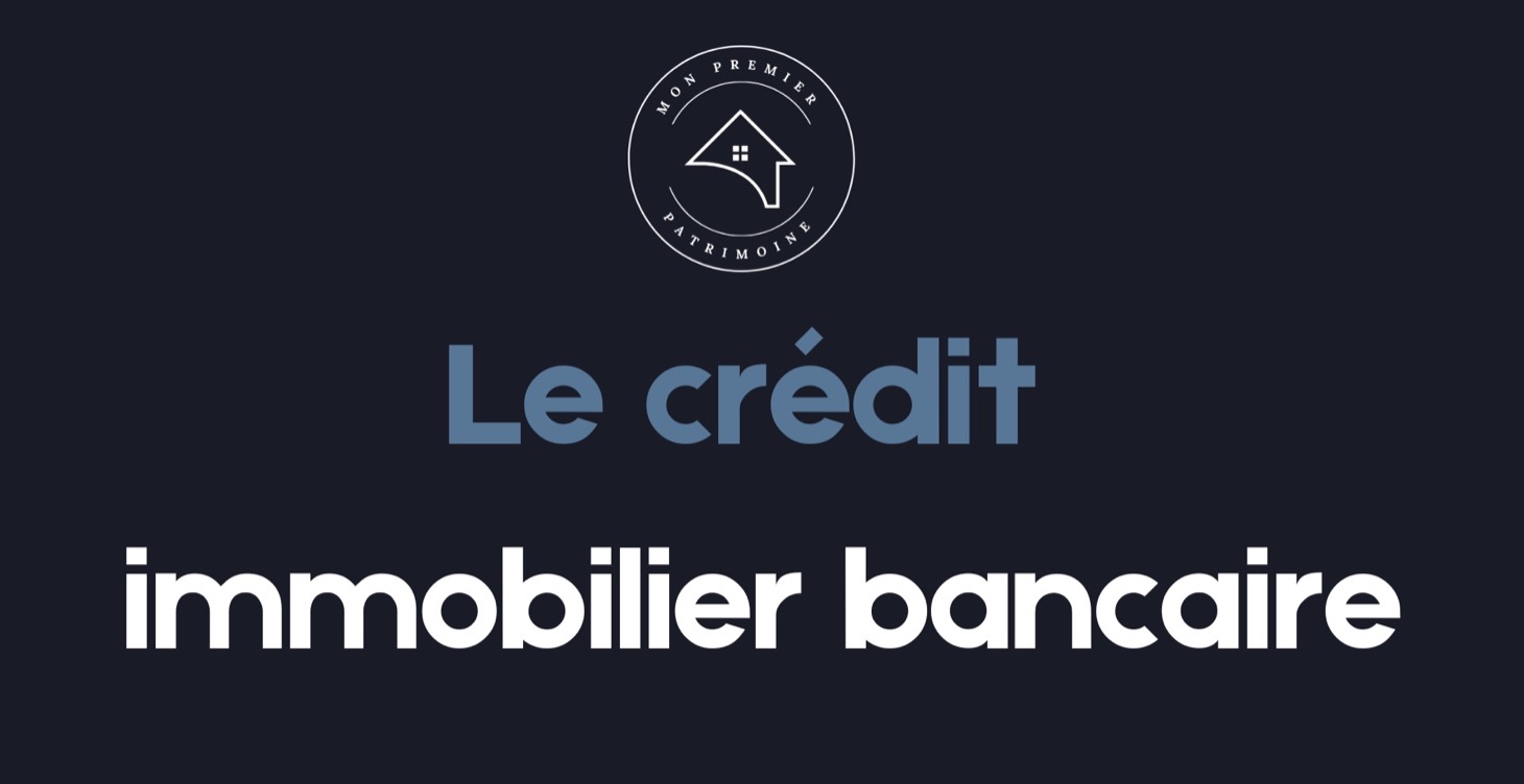 Le crédit bancaire