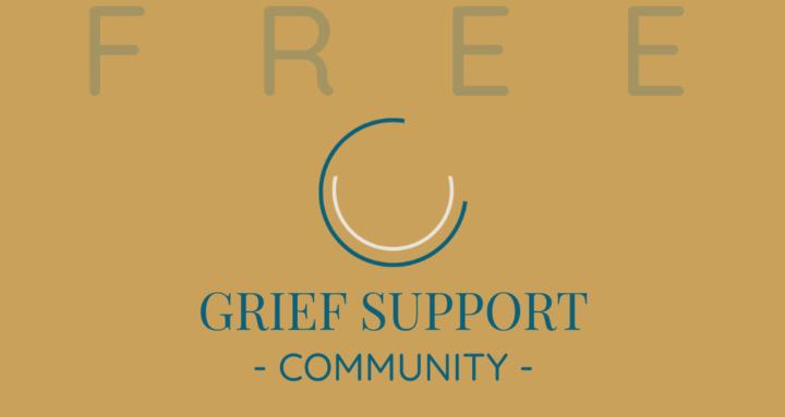 Grief Support Community (FREE)