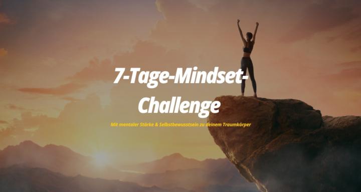7 TAGE MINDSET CHALLENGE