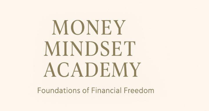 Money & Mindset Academy