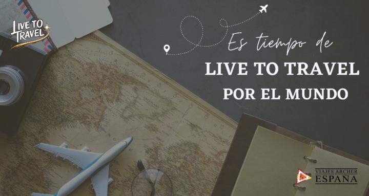 Live to Travel | Emprende Aquí