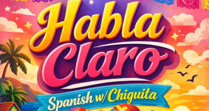 Habla Claro Spanish w/Chiquita