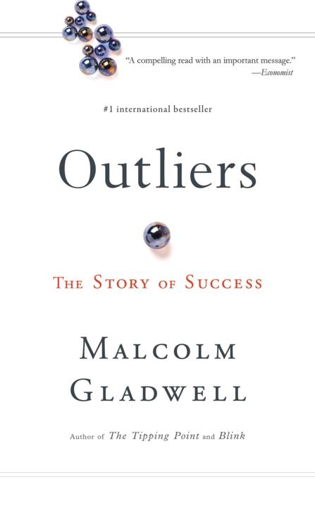 Outliers Malcolm Gladwell
