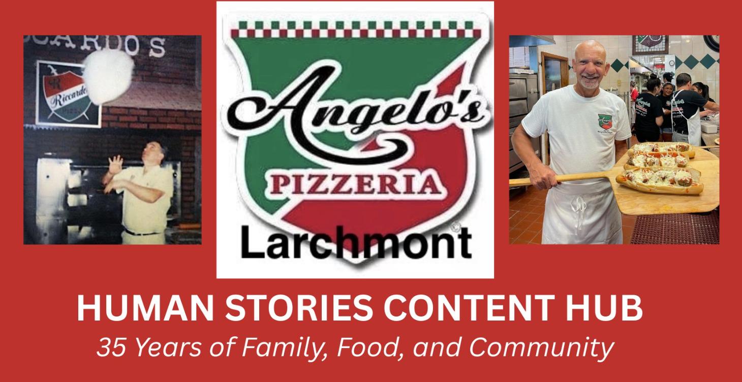 Angelo’s Pizzeria: Human Stories Content Hub