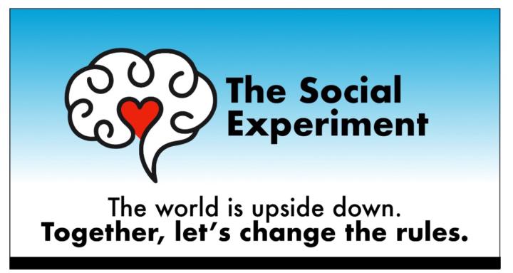 The Social Experiment
