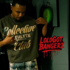 Lolo Got Bangerz