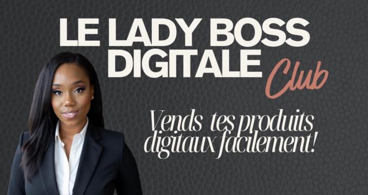 Le Lady Boss Digitale Club