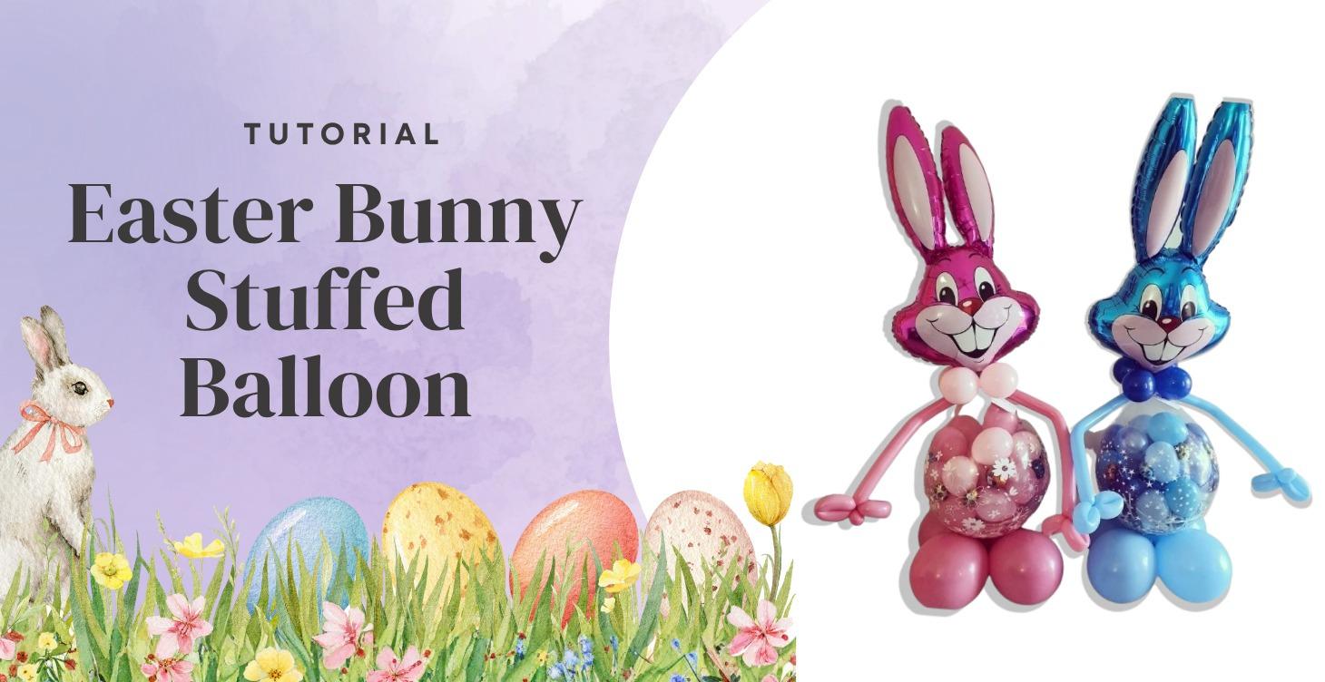 Easter Bunny Stuffed Balloon - How To Guide