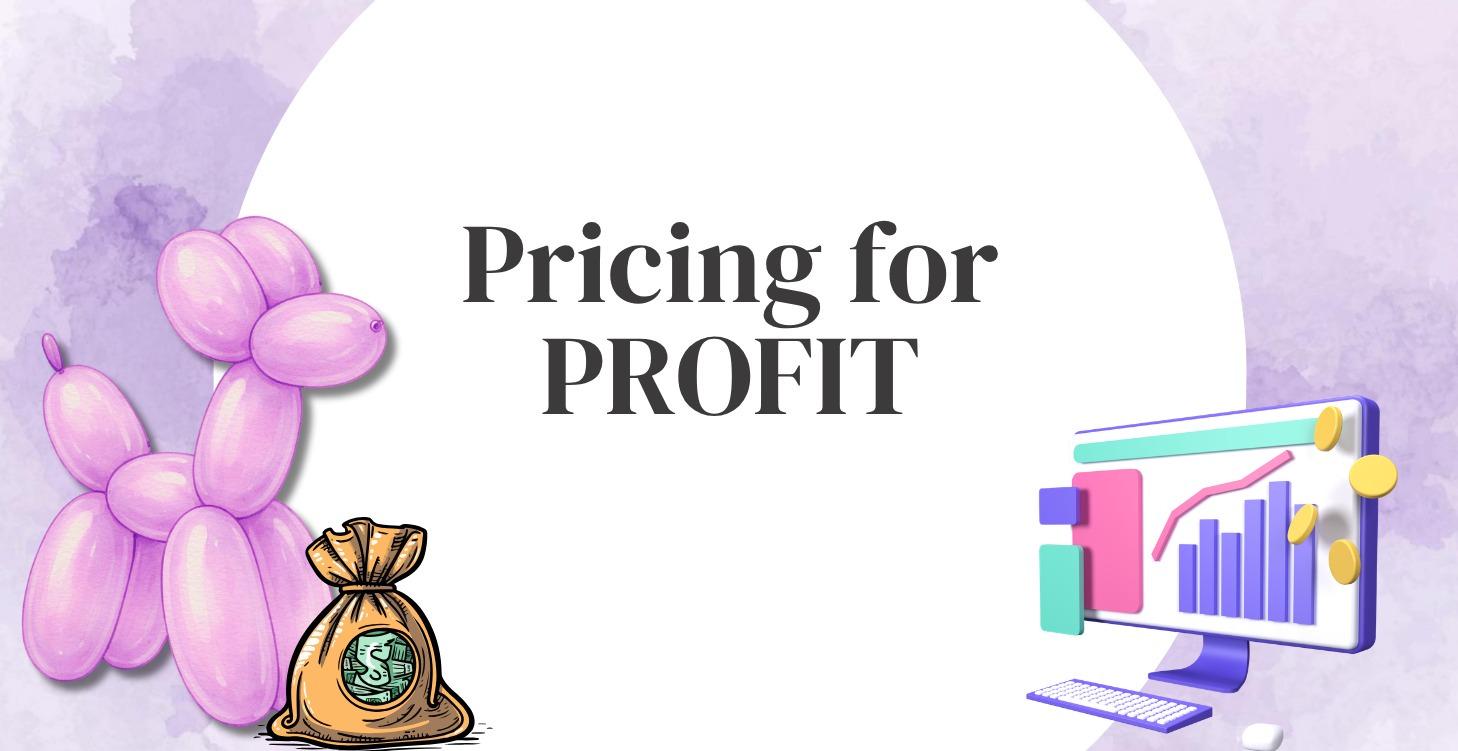 Pricing For Profit