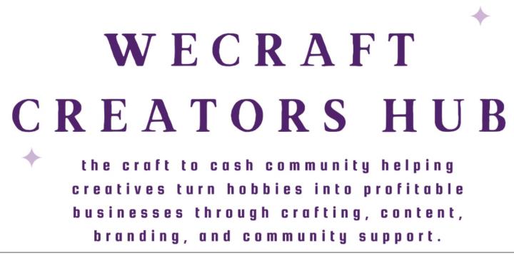 WeCraft Creators Hub