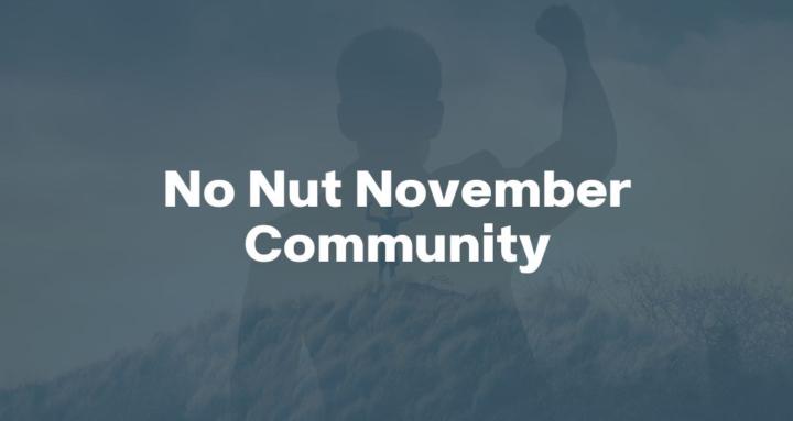 No Nut November Community 2023