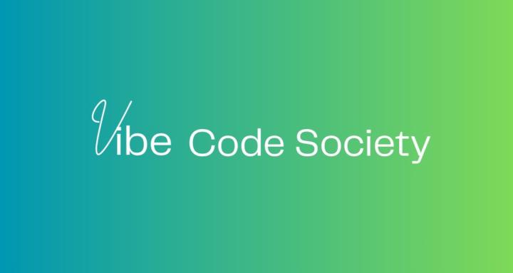 Vibe Code Society