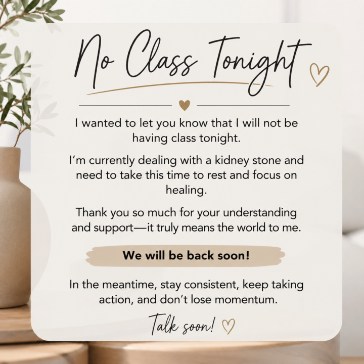 CLASS CANCELED TONIGHT! 