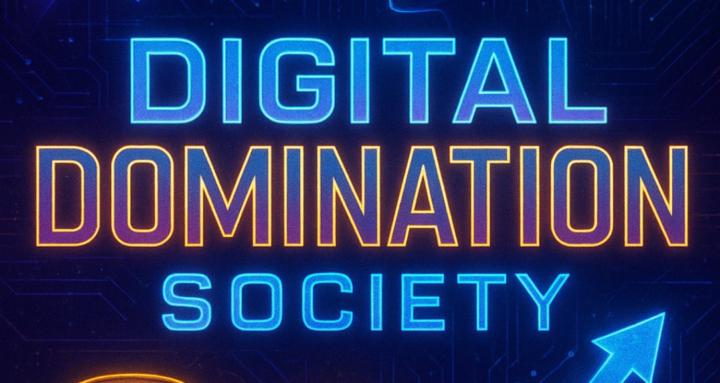 Digital Domination Society