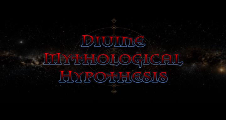 Divine Mythological Hypothesis