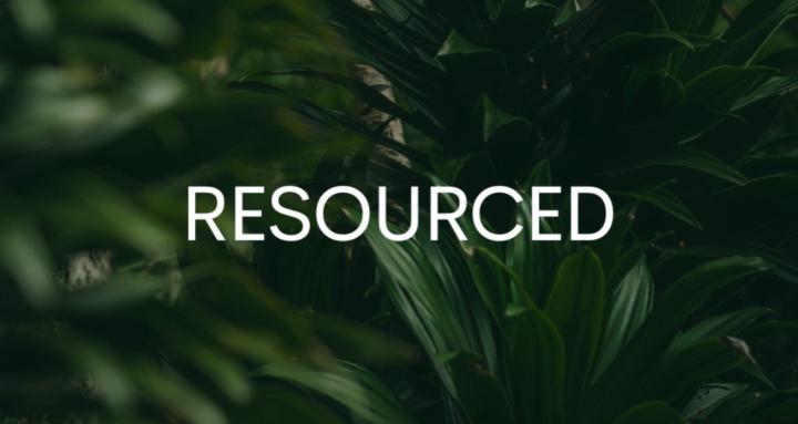 RESOURCED