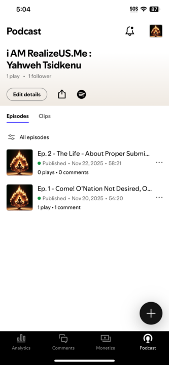 Podcast! i AM RealizeUS.Me Yahweh Tsidkenu 