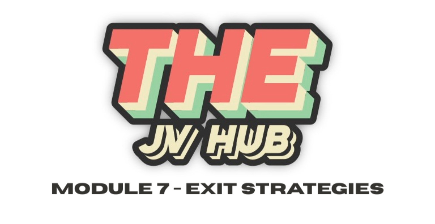 Module 7 - Exit Strategies