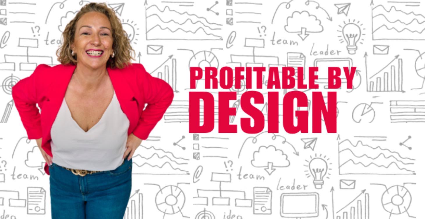 Profitable By Design Incubator Feb26