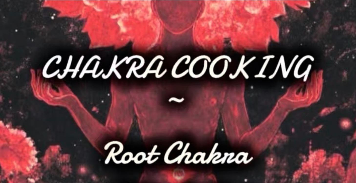 CHAKRA COOKING✨