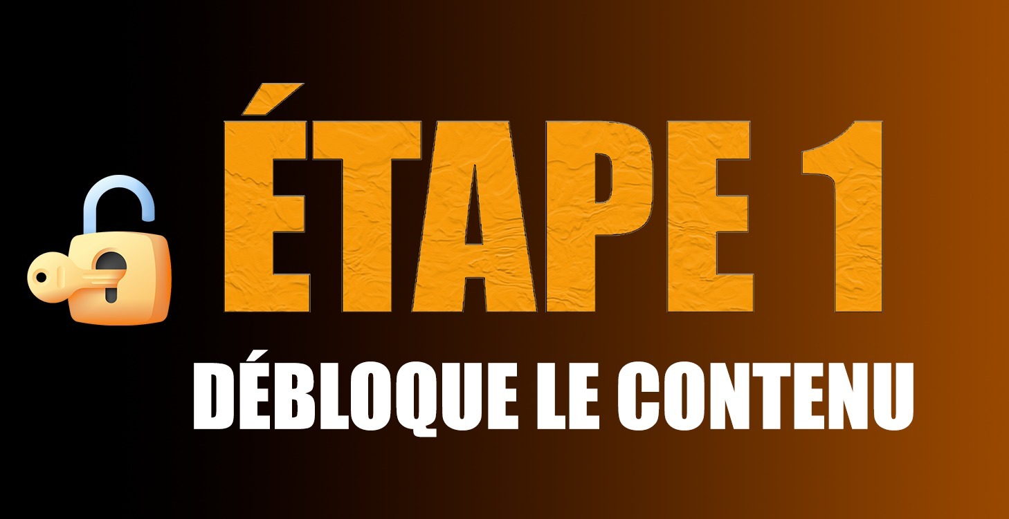 🔐 Débloque tes accès