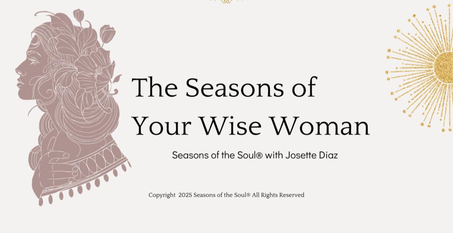 Seasons of Your Wise Woman
