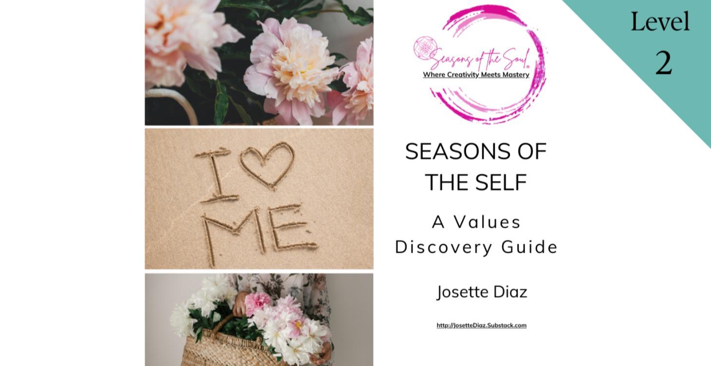 Seasons of Self - A Values Discovery Guide