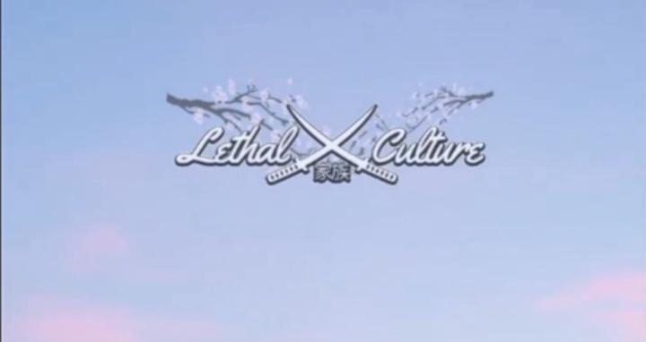 Lethal Culture Community