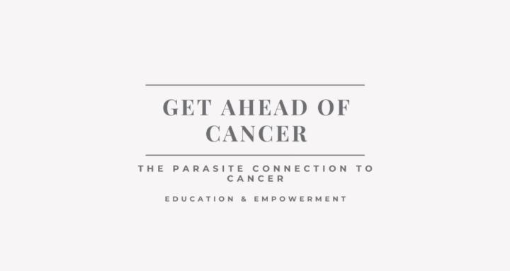 Get Ahead Of Cancer