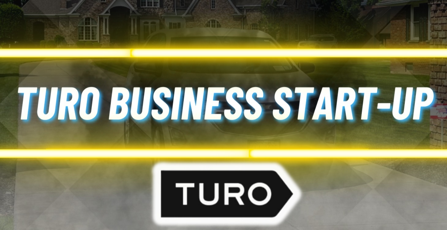 Turo Business Course Start-Up