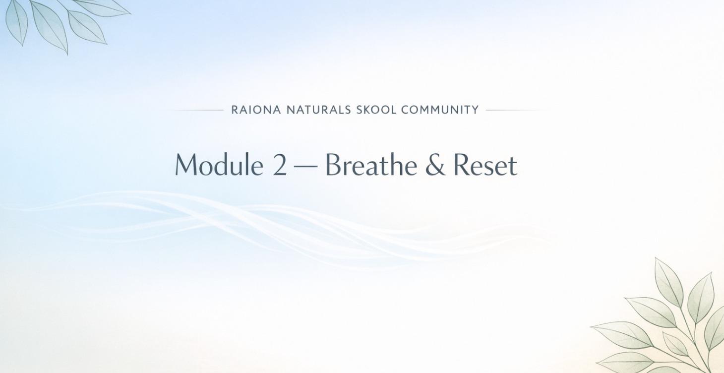Breathe & Reset