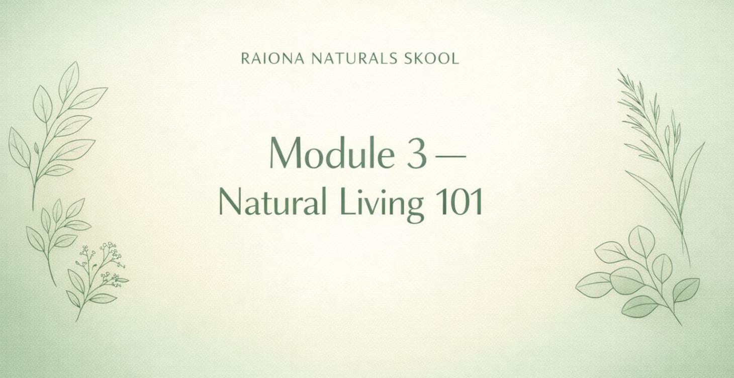 Natural Living 101