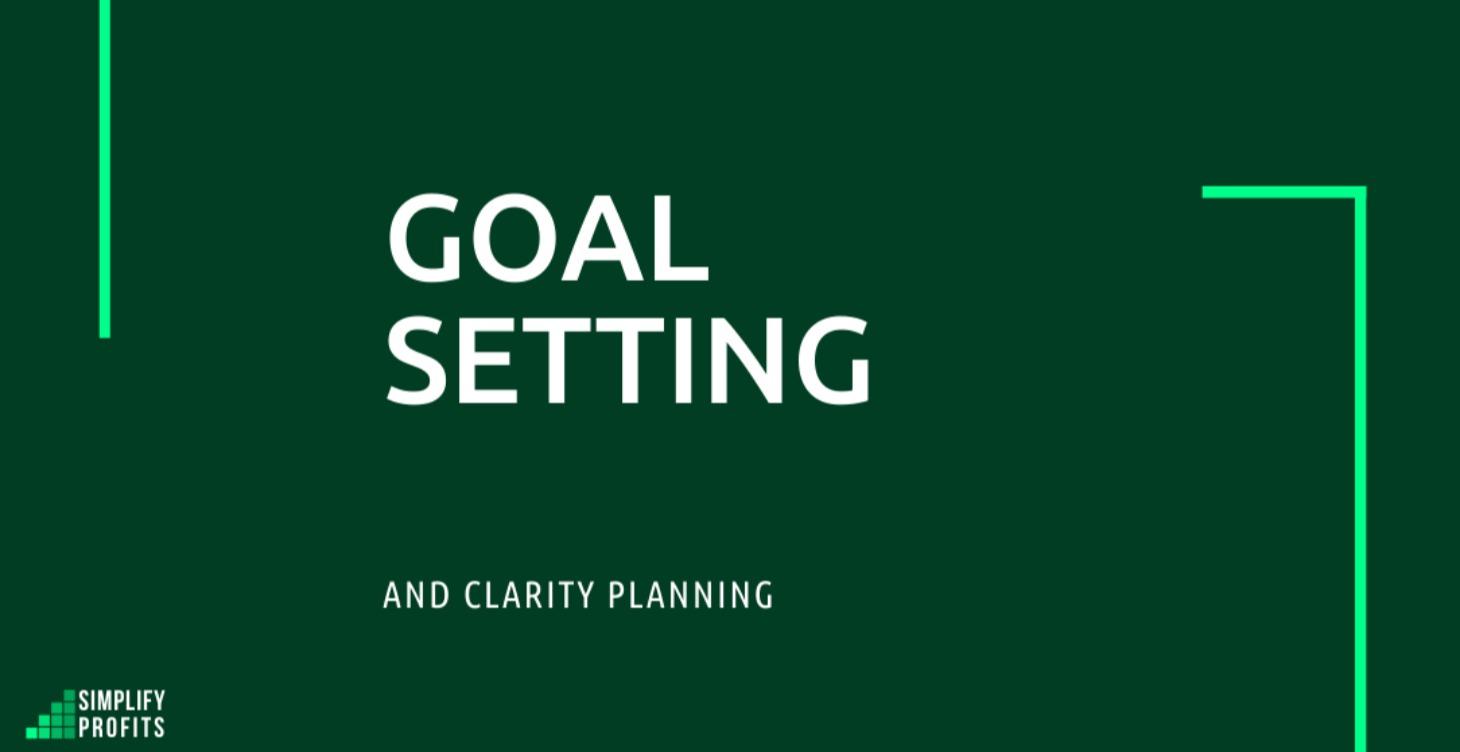 Goal Setting & Clarity Planning