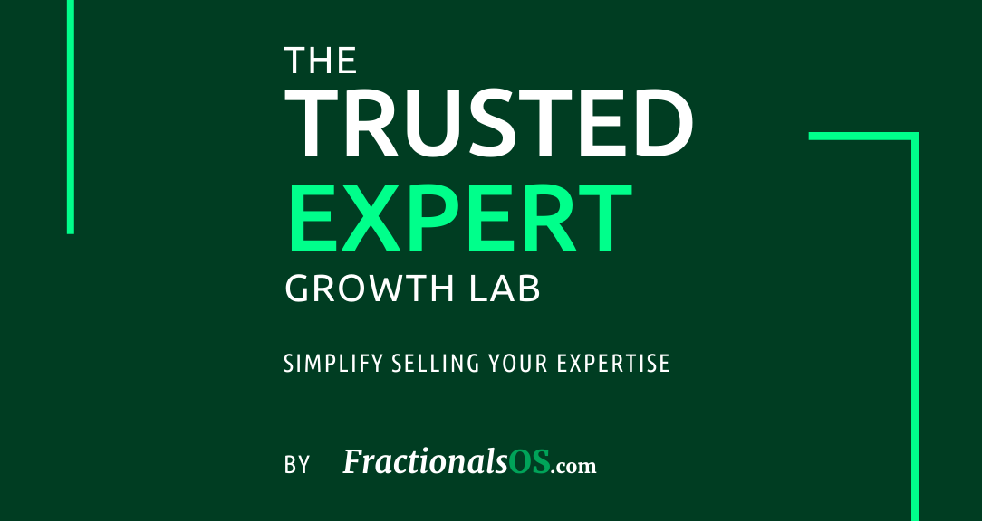 The Trusted Expert Growth Lab