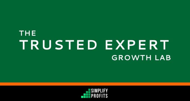 The Trusted Expert Growth Lab