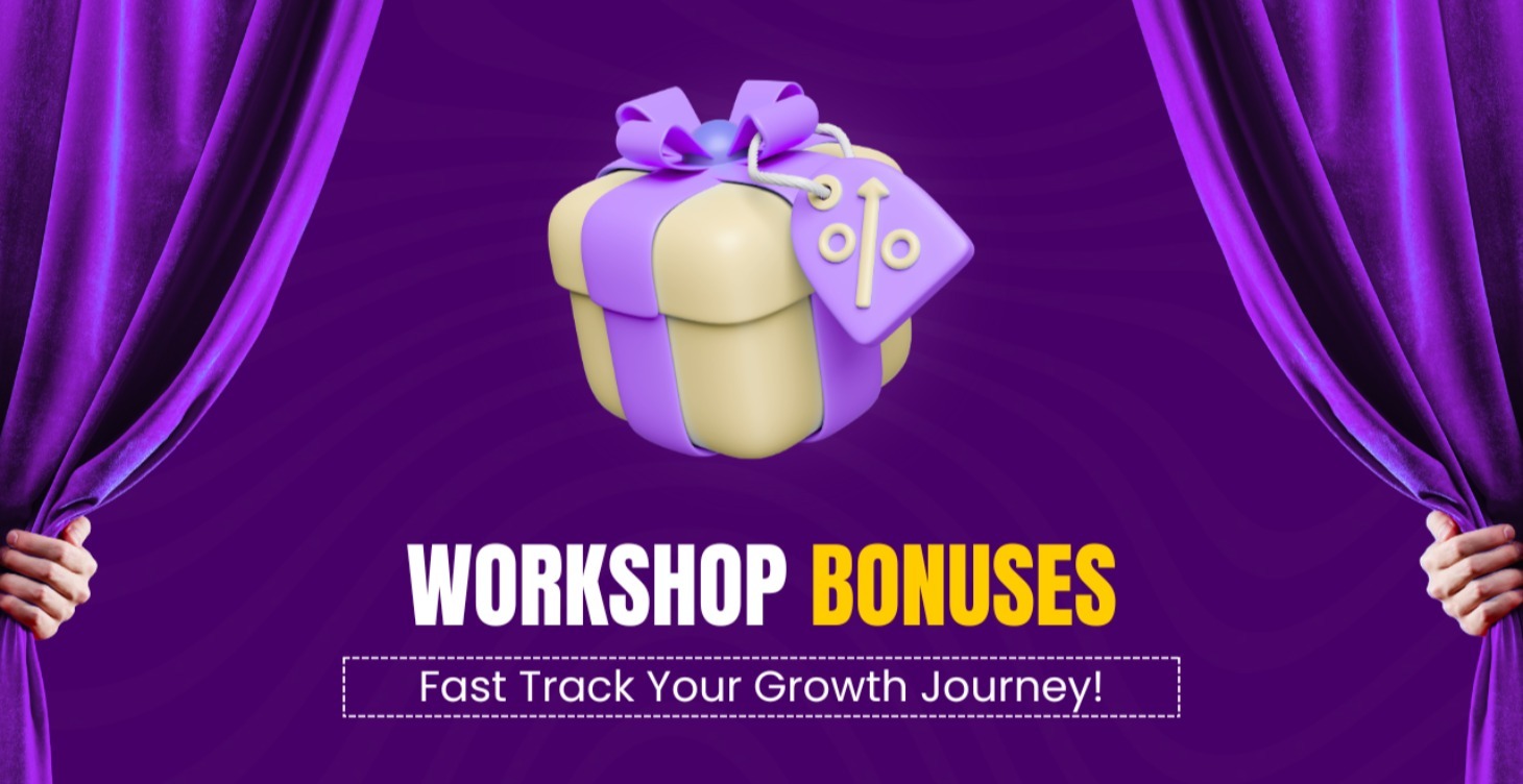 Workshop/Appointment Bonuses