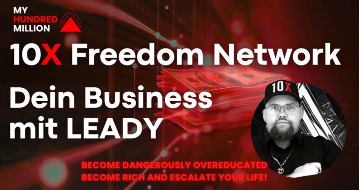 10X Freedom Business mit Leady
