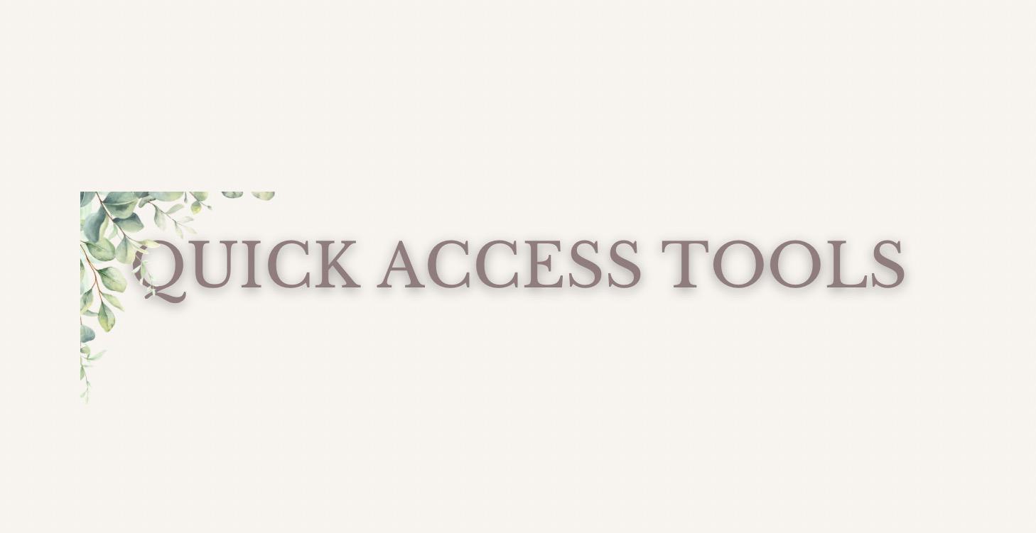 Quick Access Tools
